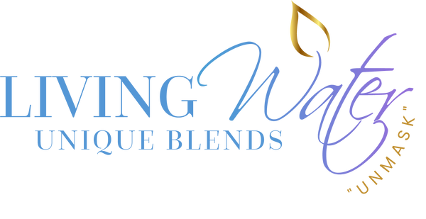 Living Water Unique Blends